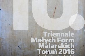 10 Triennale Małych Form Malarskich, Toruń